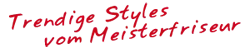Trendige Styles vom Meisterfrisör